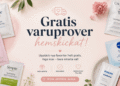 Gratis Varuprover Hemskickat