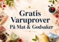 Gratis varuprover mat & Gratis varuprover på mat