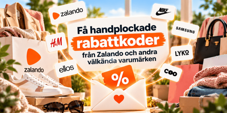 Få handplockade rabattkoder från Zalando och andra välkända varumärken